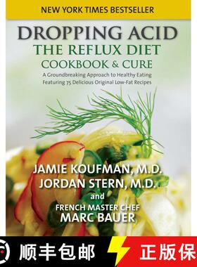 【3-4周达】Dropping Acid: The Reflux Diet Cookbook & Cure [9780982708316]