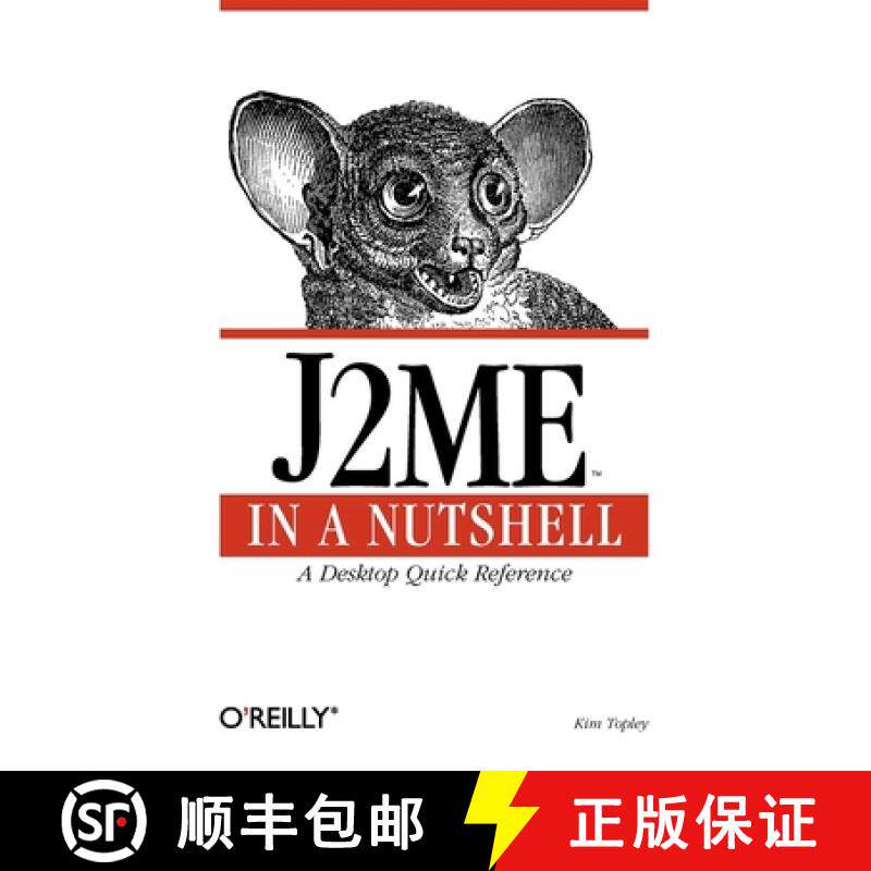 预订 J2me in a Nutshell: A Desktop Quick Reference [9780596002534]