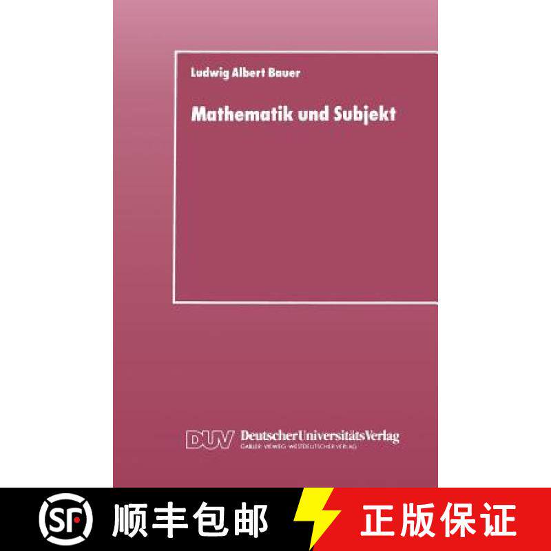 【3-4周达】Mathematik und Subjekt : Eine Studie über pädagogisch-didaktische Grundkategorien und Le... [9783824420001]