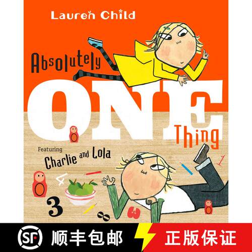 【3-4周达】Absolutely One Thing: Featuring Charlie and Lola [9781536200386]