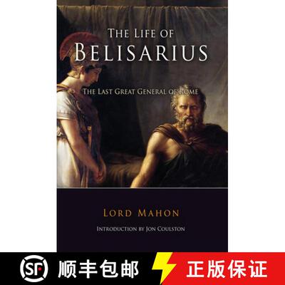 【3-4周达】The Life of Belisarius: The Last Great General of Rome [9781594160196]