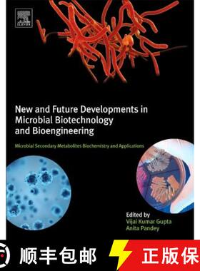 【3-4周达】New and Future Developments in Microbial Biotechnology and Bioengineering: Microbial Secon... [9780444635044]