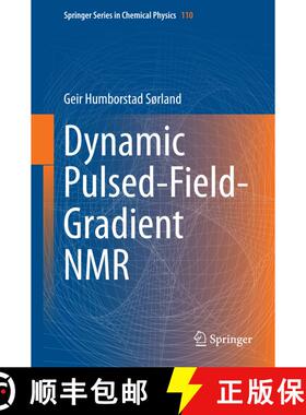 【3-4周达】Dynamic Pulsed-Field-Gradient NMR [9783662444993]