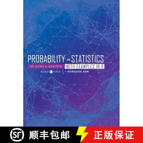 【3-4周达】精装 Probability and Statistics for Science and Engineering with Examples in R [9798823314046]