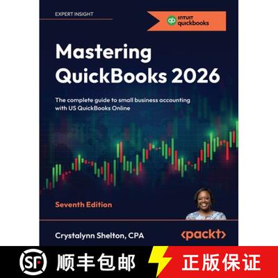 预订 Mastering QuickBooks 2026 - Seventh Edition: The complete guide to small business accounting wit... [9781806386895]
