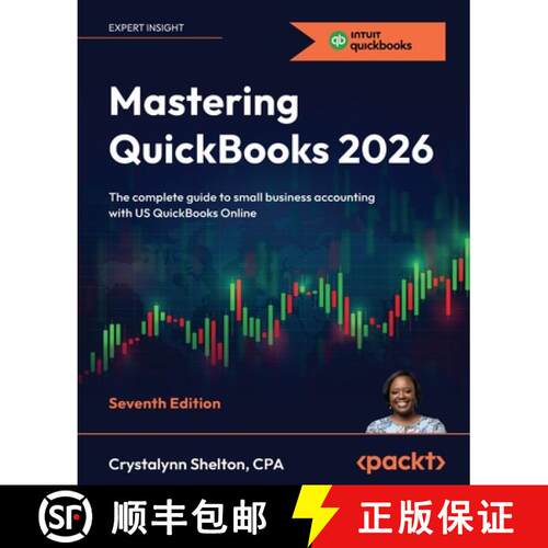 预订 Mastering QuickBooks 2026 - Seventh Edition: The complete guide to small business accounting wit... [9781806386895]