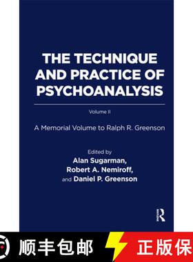【3-4周达】The Technique and Practice of Psychoanalysis: A Memorial Volume to Ralph R. Greenson [9780367328948]