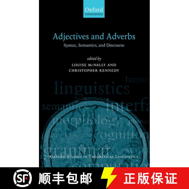 【3-4周达】Adjectives and Adverbs: Syntax, Semantics, and Discourse [9780199211623]