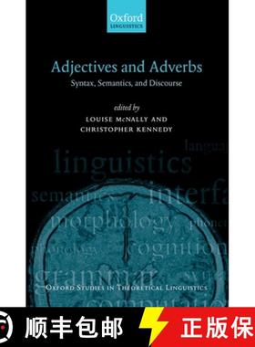 【3-4周达】Adjectives and Adverbs: Syntax, Semantics, and Discourse [9780199211623]