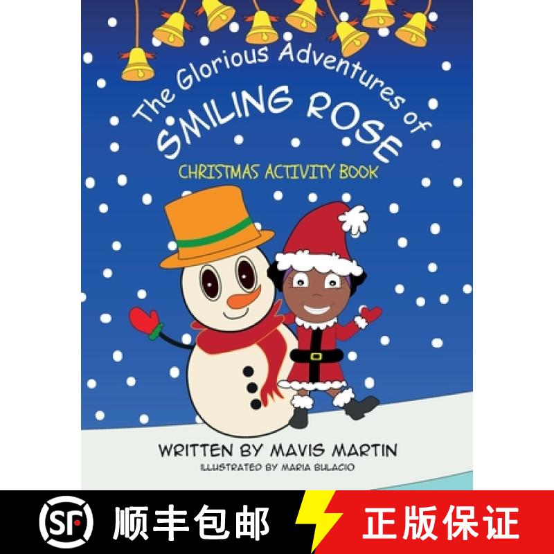【2-3周达】The Glorious Adventures Of Smiling Rose- Christmas Activity Book [9781954246508]