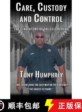 【3-4周达】Care, Custody and Control: The Gladiators of the Cell Blocks [9781513626604]
