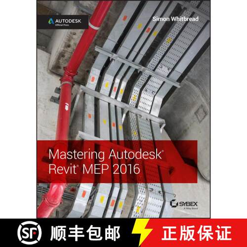 【3-4周达】Mastering Autodesk Revit Mep 2016: Autodesk Official Press [Wiley计算机] [9781119059370]