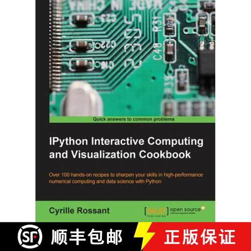预订 IPython Interactive Computing and Visualization Cookbook: Harness IPython for powerful scientifi... [9781783284818]