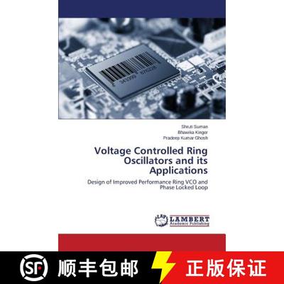 预订 Voltage Controlled Ring Oscillators and its Applications [9783659748677]