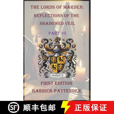 【3-4周达】The Lords of Marden: Reflections of the Shadowed Veil Part - 10 [9781069182128]