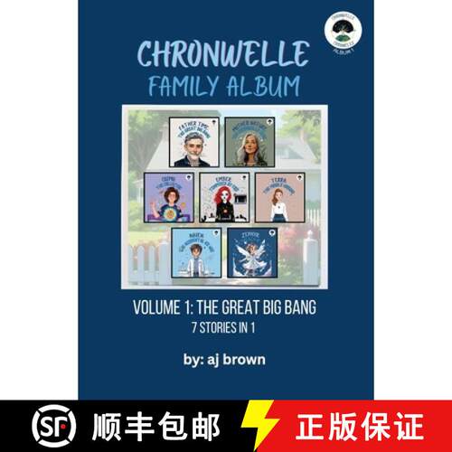 【3-4周达】精装 Chronwelle Family Album: Volume 1: The Great Big Bang [9781972366158]