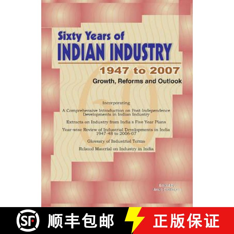 【2-3周达】Sixty Years of Indian Industry - 1947 to 2007: Growth, Reforms and Outlook [9788177081107]