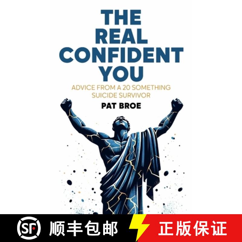 【2-3周达】The Real Confident You: Advice From a 20 Something Suicide Survivor [9781950336852]