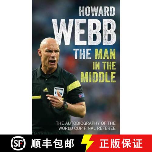 【3-4周达】The Man in the Middle : The Autobiography of the World Cup Final Referee [9781471159978]