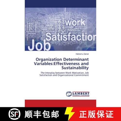 预订 Organization Determinant Variables: Effectiveness and Sustainability [9783659220913]