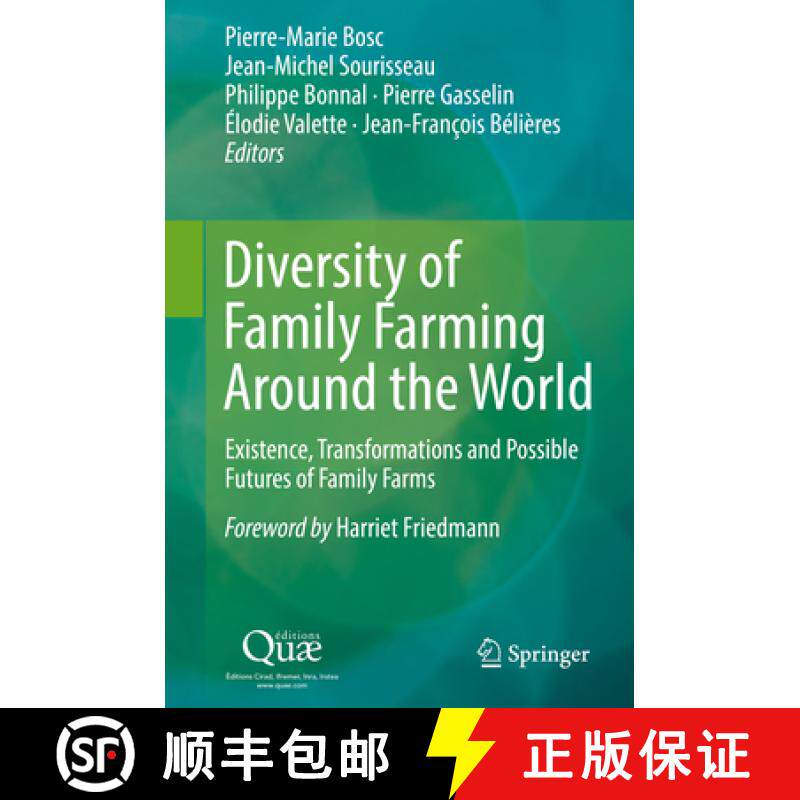 【3-4周达】Diversity of Family Farming Around the World: Existence, Transformations and Possible Futu... [9789402416169]