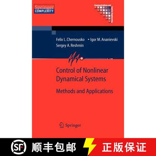 【3-4周达】Control of Nonlinear Dynamical Systems : Methods and Applications [9783642089701]