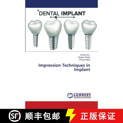 预订 Impression Techniques in Implant [9786139821068]