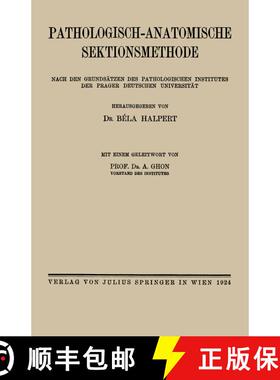 【3-4周达】Pathologisch-anatomische Sektionsmethode : Nach den Grundsätzen des Pathologischen Instit... [9783709152355]