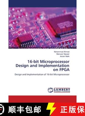 【3-4周达】16-bit Microprocessor Design and Implementation on FPGA [9783659151026]