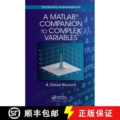【3-4周达】A MatLab (R) Companion to Complex Variables [9781138441651]