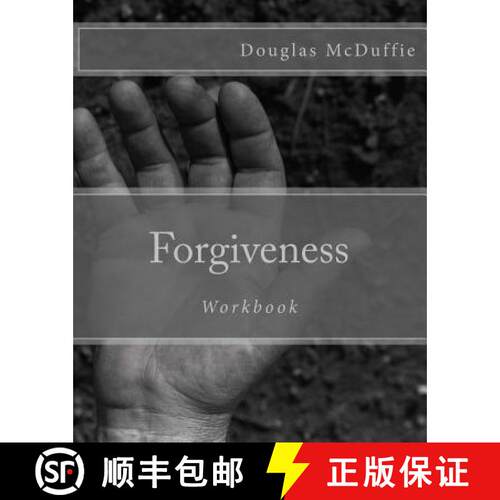 【3-4周达】Forgiveness Workbook: The first step to families psychologically accepting their connectio... [9780984608362]