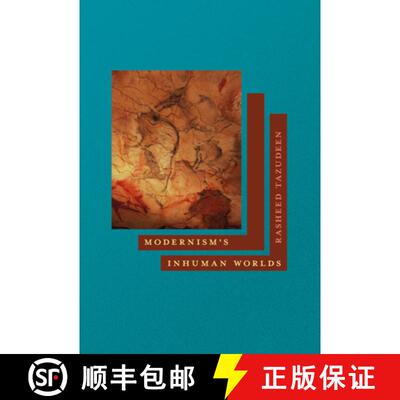 【3-4周达】Modernism's Inhuman Worlds [9781501776496]