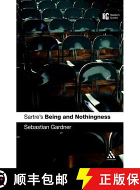 【3-4周达】Sartre's 'Being and Nothingness': A Reader's Guide [9780826474681]