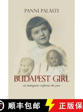 【3-4周达】Budapest Girl: an immigrant confronts the past [9780473343712]