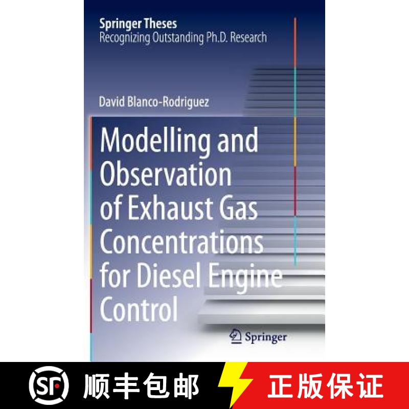 【4周达】Modelling and Observation of Exhaust Gas Concentrations for Diesel Engine Control [9783319361185]