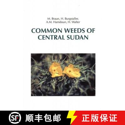 预订 Common Weeds of Central Sudan [9783823612018]