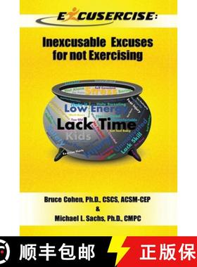 预订 Excusercise: Inexcusable Excuses for not Exercising [9798985532616]