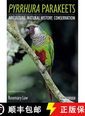 预订 Pyrrhura Parakeets (Edition: 2) (Edition: 2) (Edition: 2) (Edition: 2) [9781739913021]