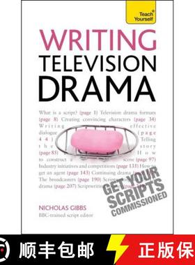【3-4周达】Writing Television Drama: Get Your Scripts Commissioned Teac [9781444167597]