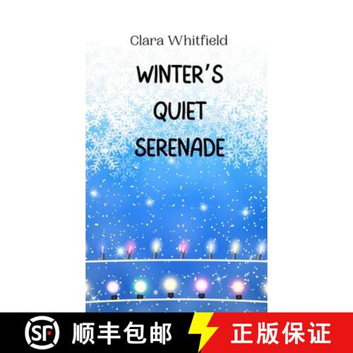 【3-4周达】精装 Winter's Quiet Serenade [9789916945704]