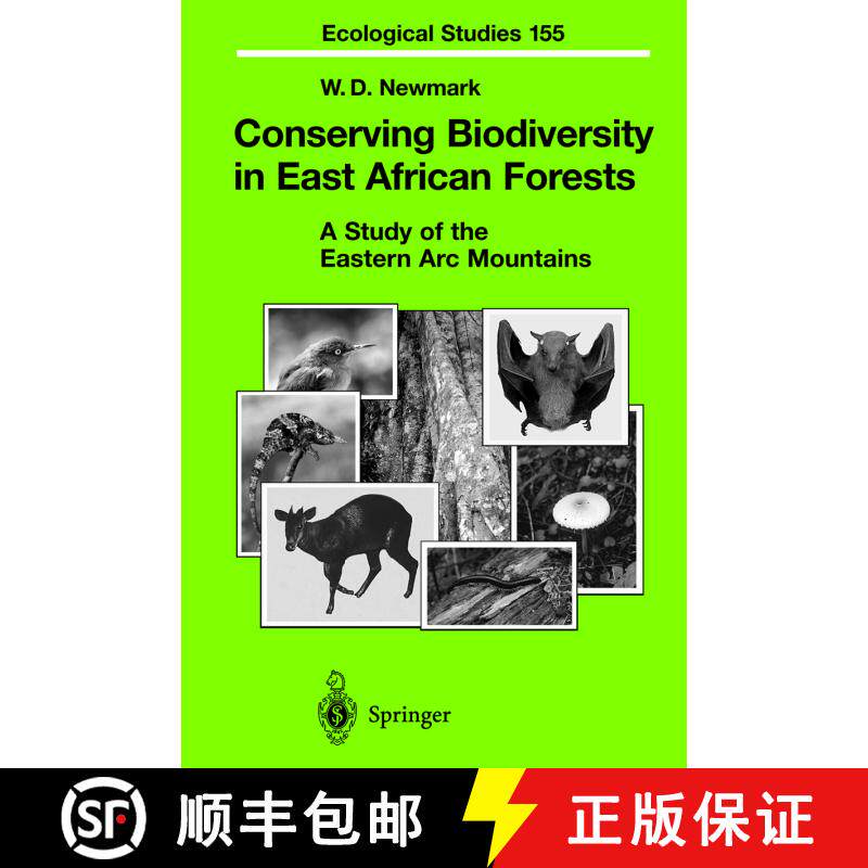 【3-4周达】精装 Conserving Biodiversity in East African Forests : A Study of the Eastern Arc Mountains [9783540424291]