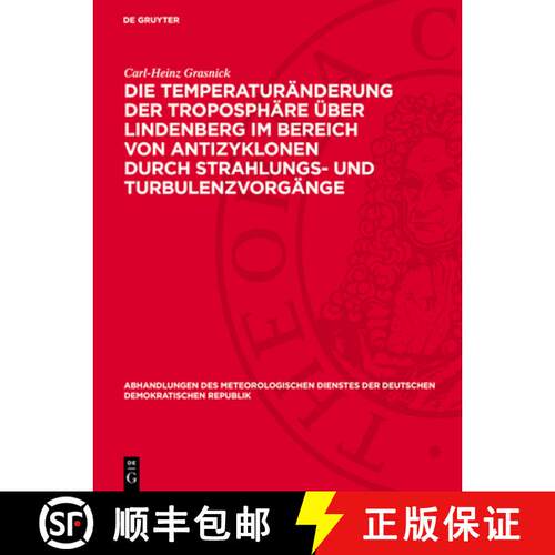 【3-4周达】精装 Die Temperaturänderung der Troposphäre über Lindenberg im Bereich von Antizyklonen... [9783112783948]