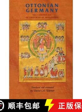 【3-4周达】Ottonian Germany : The Chronicon of Thietmar of Merseburg [9780719049262]