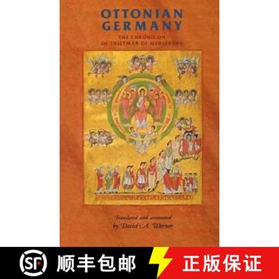 【3-4周达】Ottonian Germany : The Chronicon of Thietmar of Merseburg [9780719049262]