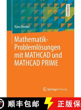【3-4周达】Mathematik-Problemlösungen Mit MathCAD Und MathCAD Prime [9783642338939]