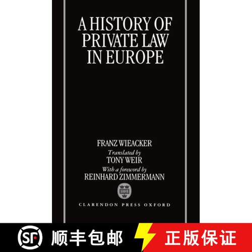 【3-4周达】精装 A History of Private Law in Europe: With Particular Reference to Germany [9780198258612]