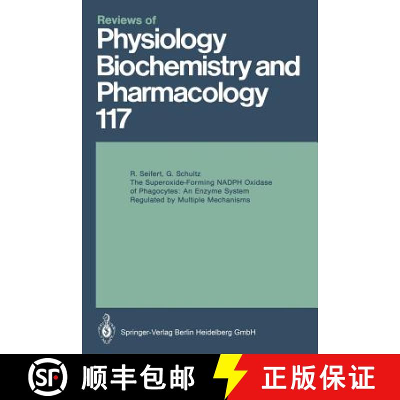 【3-4周达】The Superoxide-Forming Nadph Oxidase of Phagocytes: An Enzyme System Regulated by Multiple... [9783662311561]
