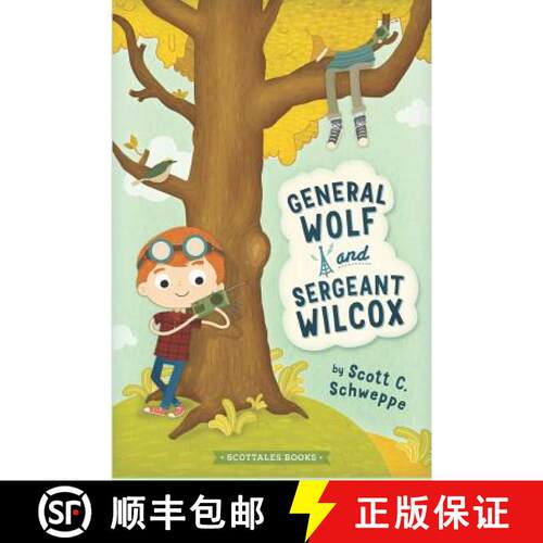 【3-4周达】General Wolf and Sergeant Wilcox: A Scottales Book [9781732256026]