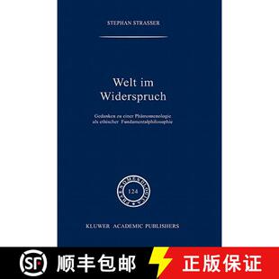 Welt 9780792314042 Fundamentalphilosophie einer 4周达 Phänomenologie Widerspruch ethischer Gedanken als