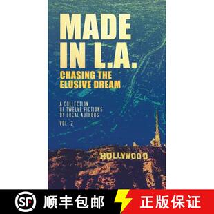 预订 Made in L.A. Vol. 2: Chasing the Elusive Dream: Chasing the Elusive Dream [9780998760759]